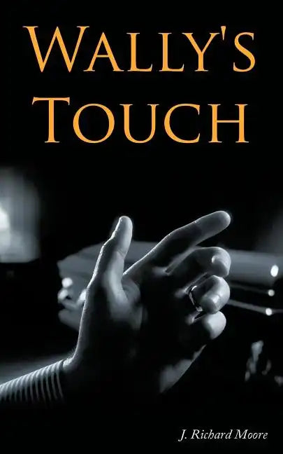 Wally's Touch - Paperback