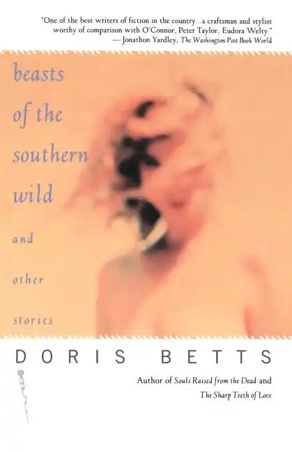 Beasts of the Southern Wild and Other Stories - Paperback