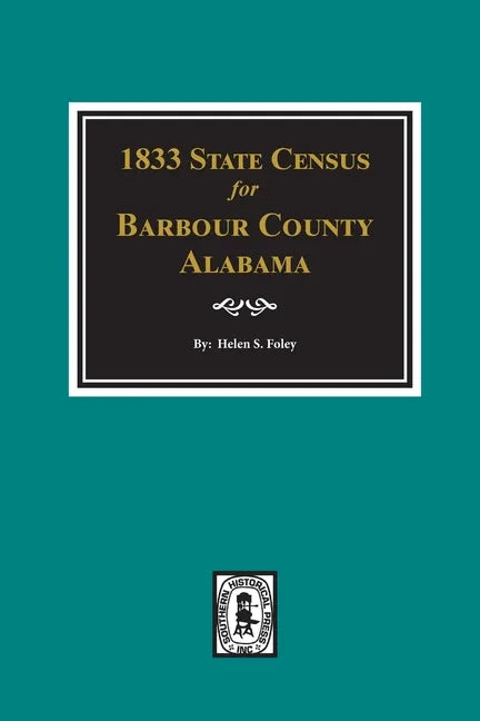 1833 State Census for Barbour County, Alabama - Paperback