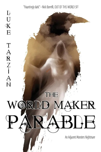 The World Maker Parable - Paperback
