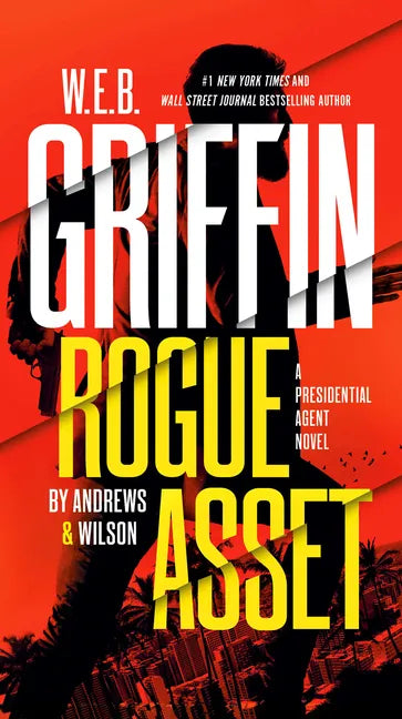 W. E. B. Griffin Rogue Asset by Andrews & Wilson - Paperback