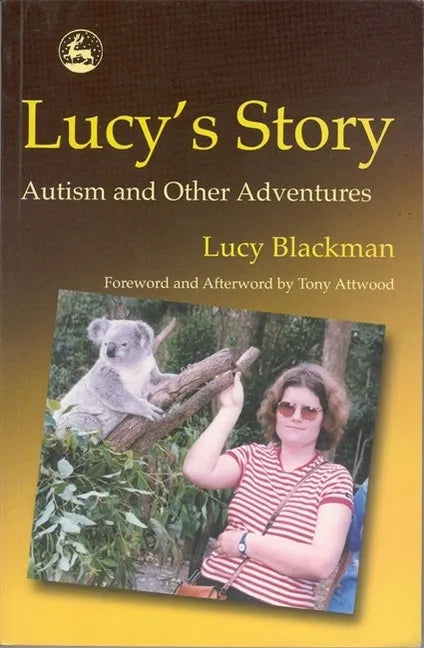 Lucy's Story: Theoretical and Research Studies Into the Experience of Remediable and Enduring Cognitive Losses - Paperback