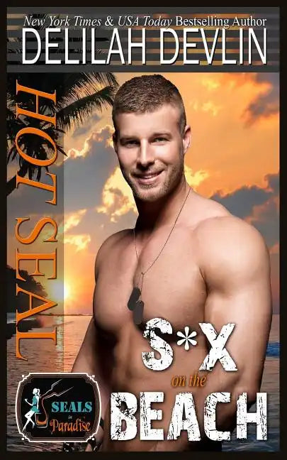 Hot Seal, S*x on the Beach - Paperback
