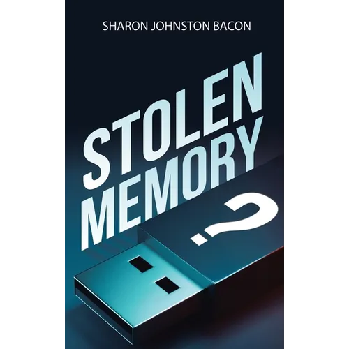 Stolen Memory - Hardcover