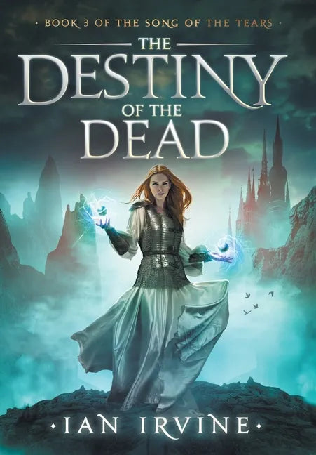 The Destiny of the Dead - Hardcover