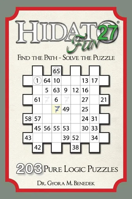Hidato fun 27: 203 New Logic Puzzles - Paperback