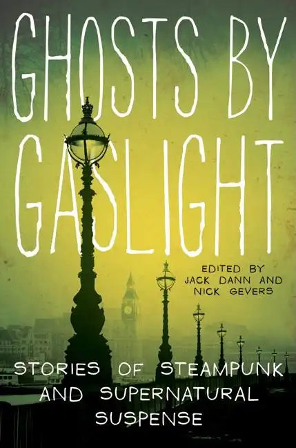 Ghosts by Gaslight - Paperback