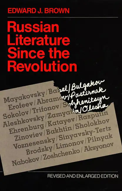 Russian Literature Since the Revolution: Revised and Enlarged Edition - Paperback
