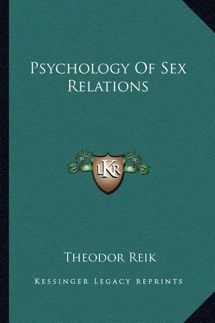 Psychology of Sex Relations - Paperback