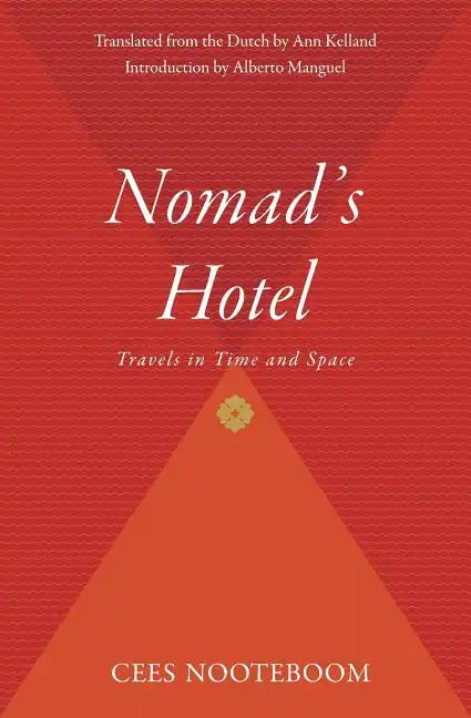 Nomad's Hotel: Travels in Time and Space - Paperback