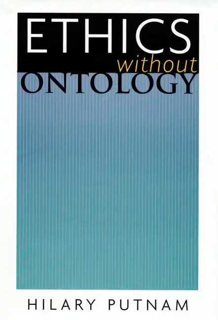 Ethics Without Ontology - Paperback