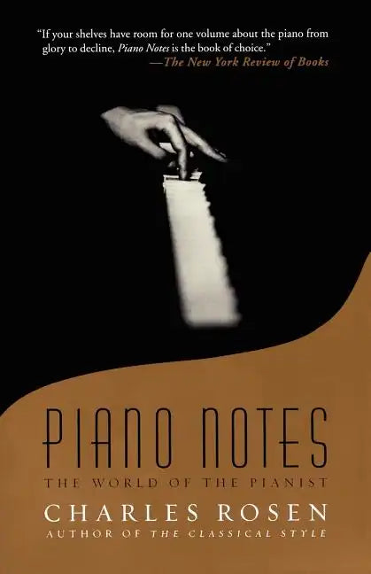 Piano Notes: The World of the Pianist - Paperback