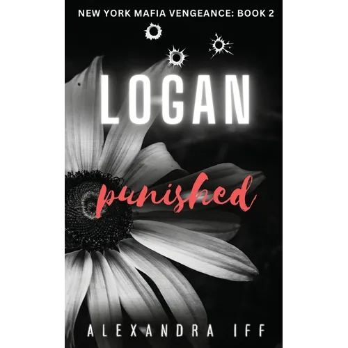 LOGAN Punished: A Dark Mafia Romance - Paperback