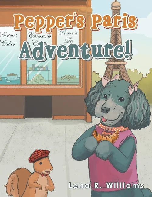 Pepper's Paris Adventure! - Paperback