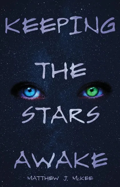 Keeping The Stars Awake - Paperback