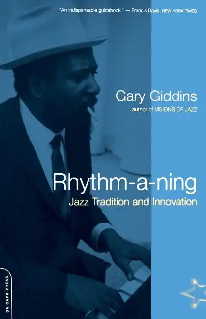 Rhythm-A-Ning: Jazz Tradition and Innovation - Paperback