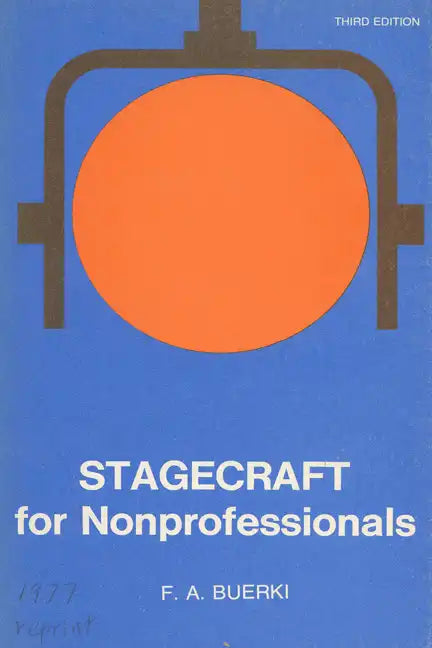 Stagecraft for Nonprofessionals - Paperback