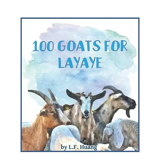100 Goats for Layaye - Hardcover