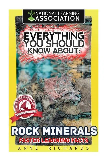 Everything You Should Know About Rocks and Minerals - Paperback