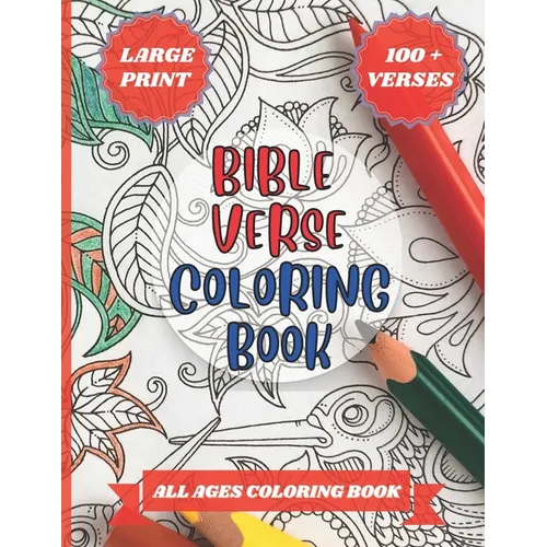 Bible Verse Coloring Book: 100 + Verses, Large Print - Paperback