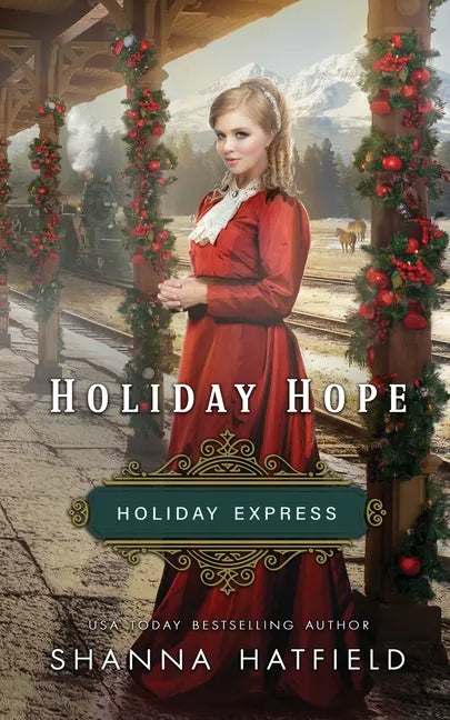 Holiday Hope: Sweet Historical Holiday Romance - Paperback