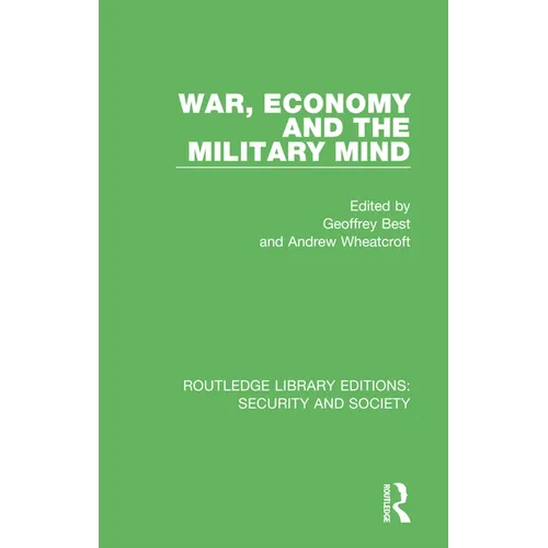 War, Economy and the Military Mind - Paperback