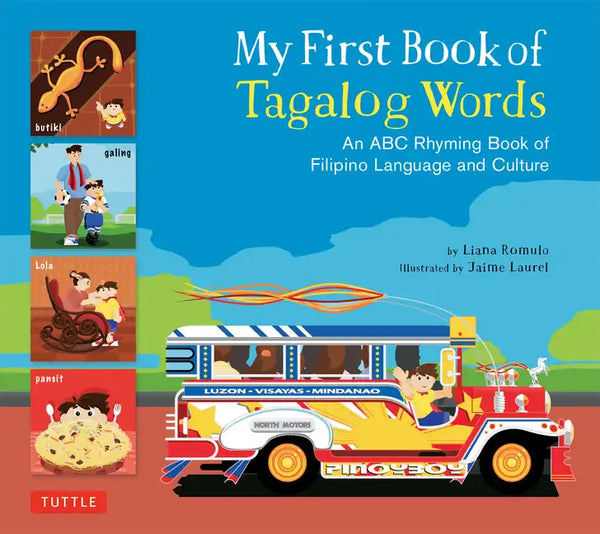 My First Book of Tagalog Words: An ABC Rhyming Book of Filipino Language and Culture - Hardcover