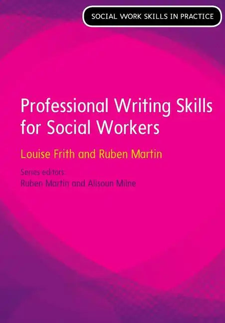 Professional Writing Skills for Social Workers - Paperback