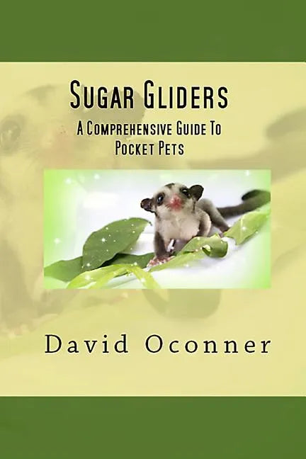 Sugar Gliders - Paperback
