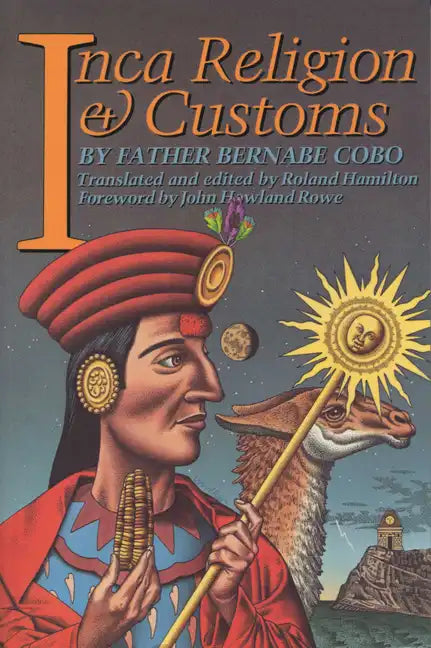 Inca Religion and Customs - Paperback