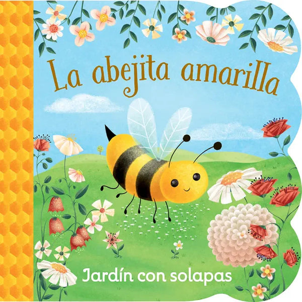 La Abejita Amarilla / Little Yellow Bee (Spanish Edition) - Board Book
