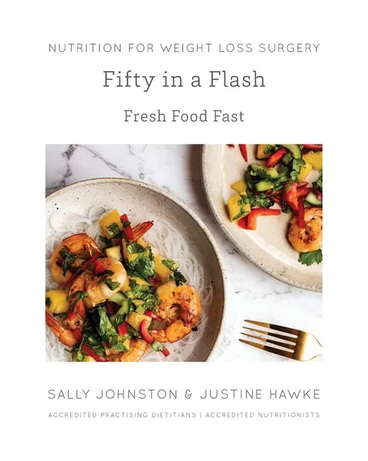 Fifty in a Flash: Fresh Food Fast - Paperback