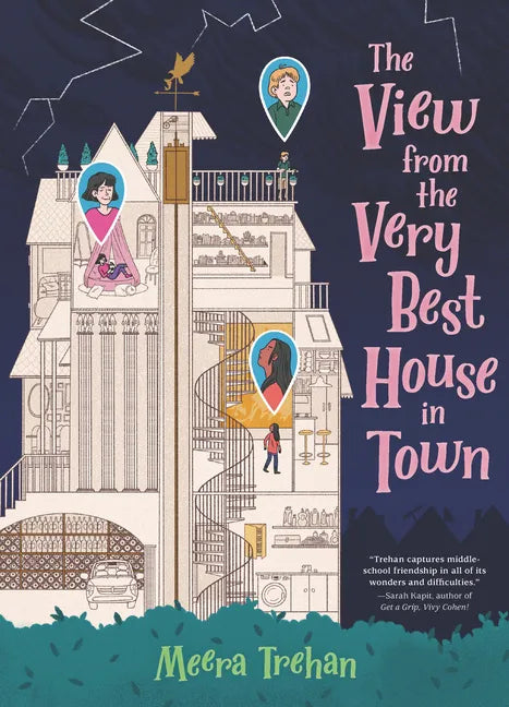 The View from the Very Best House in Town - Hardcover