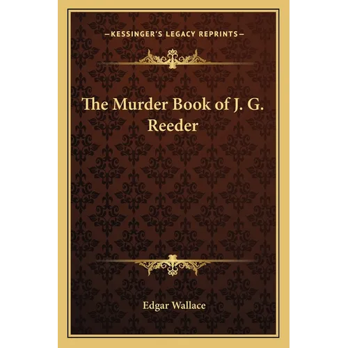 The Murder Book of J. G. Reeder - Paperback