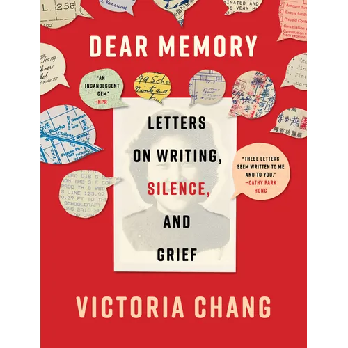 Dear Memory: Letters on Writing, Silence, and Grief - Paperback
