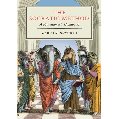 The Socratic Method: A Practitioner's Handbook - Paperback