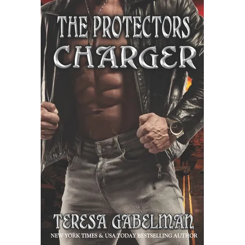 Charger (The Protectors Series) - Paperback