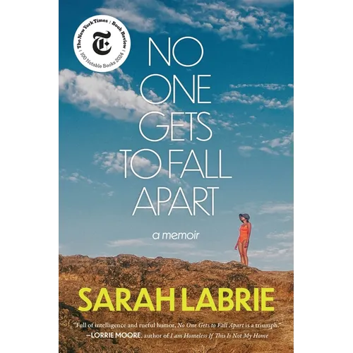 No One Gets to Fall Apart: A Memoir - Paperback