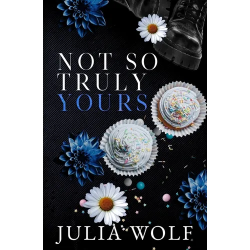 Not So Truly Yours Special Edition - Paperback