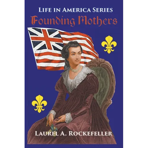 Founding Mothers - Paperback