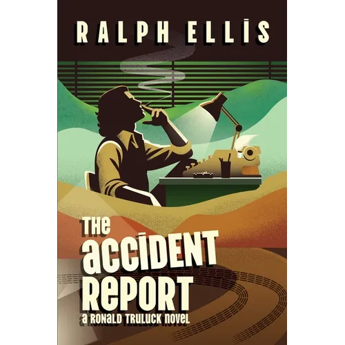 The Accident Report: A Ronald Truluck Novel - Paperback