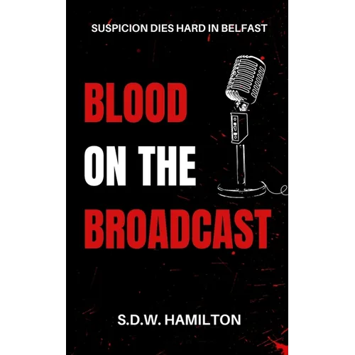 Blood On The Broadcast - Paperback