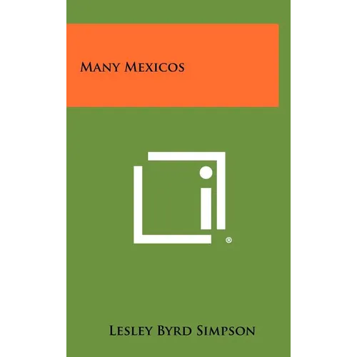 Many Mexicos - Hardcover