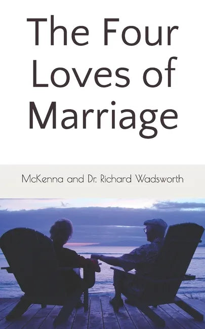 The Four Loves of Marriage - Paperback