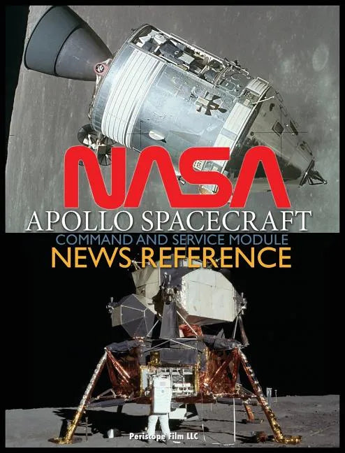 NASA Apollo Spacecraft Command and Service Module News Reference - Hardcover