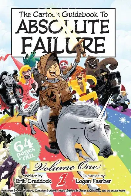 The Cartoon Guidebook to Absolute Failure Book 1 - Paperback