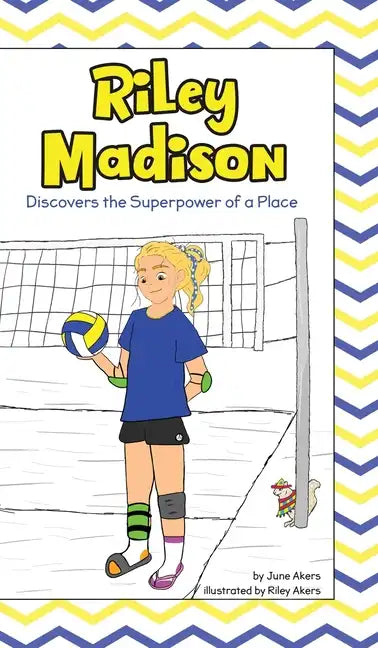 Riley Madison Discovers the Superpower of a Place - Hardcover