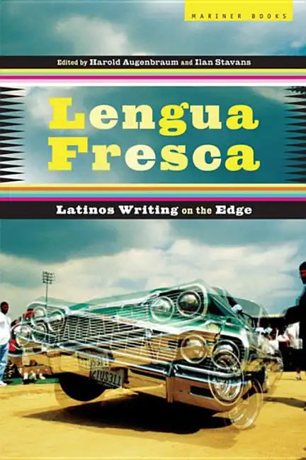 Lengua Fresca: Latinos Writing on the Edge - Paperback