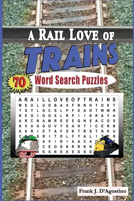 A Rail Love of Trains Word Search Puzzles - Paperback