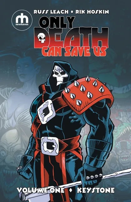 Only Death Can Save Us: Volume One - Keystone - Paperback